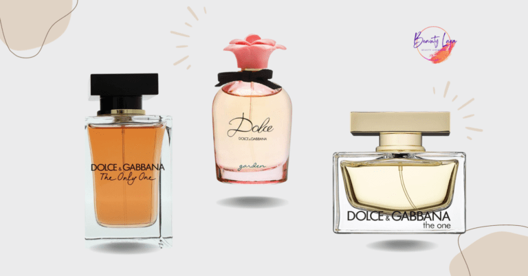 7 Best Dolce & Gabbana Perfumes For an Irresistible Scent