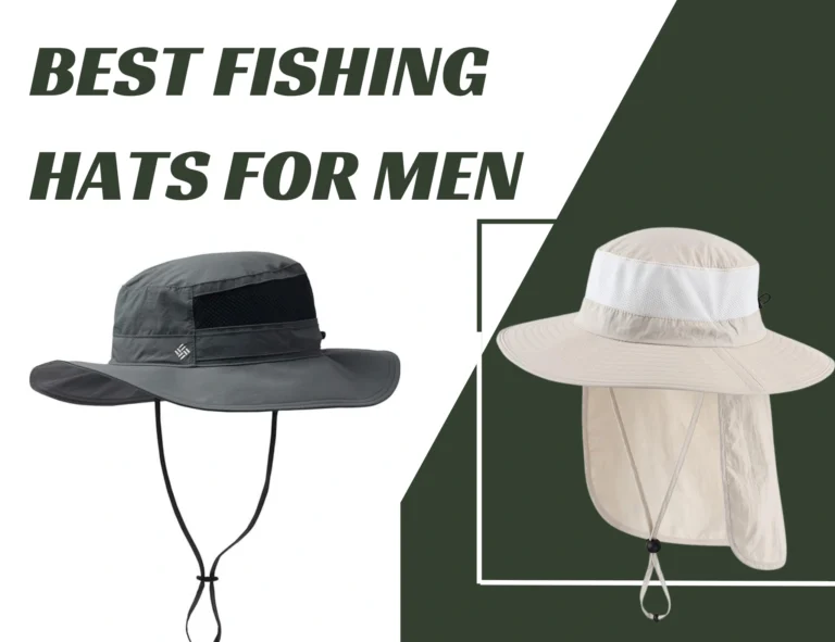 Fishing Hats for Men The Ultimate Guide: Hook, Line, and Stylish Sun Protection