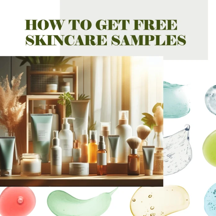 How to Get Free Skincare Samples