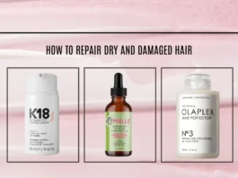 How to Repair Dry And Damaged Hair