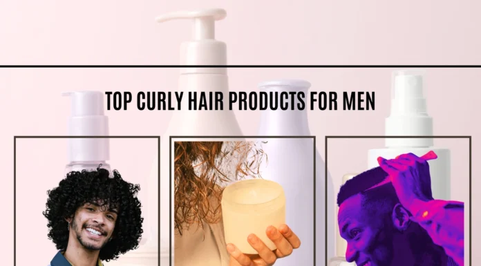 Locks of Luxury: Top Curly Hair Products for Men Top Curly Hair Products for Men